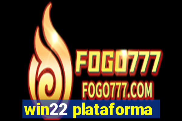 win22 plataforma